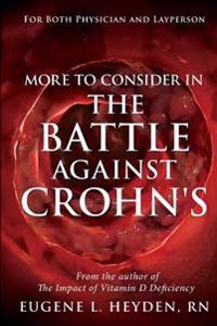 More to Consider in the Battle Against Crohn's