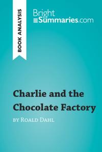 Charlie and the Chocolate Factory by Roald Dahl (Reading Guide)