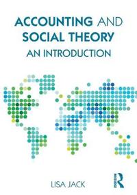 Accounting and Social Theory