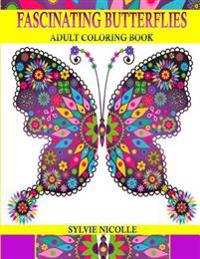 Fascinating Butterflies: Stress Relieving Adult Coloring Book