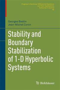 Stability and Boundary Stabilization of 1-d Hyperbolic Systems