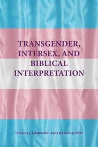 Transgender, Intersex and Biblical Interpretation