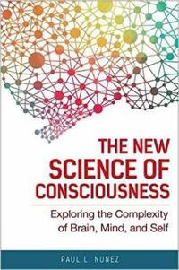 New science of consciousness