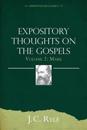 Expository Thoughts on the Gospels Volume 2: Mark