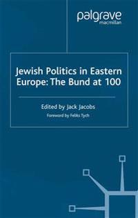 Jewish Politics in Eastern Europe