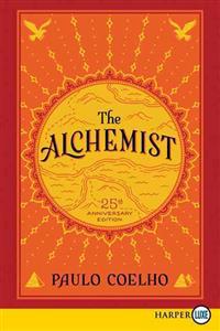 The Alchemist 25th Anniversary LP: A Fable about Following Your Dream