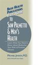 User's Guide to Saw Palmetto & Men's Health