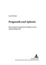 Pragmatik Und Aphasie