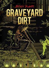 Demon Slayer: Graveyard Dirt