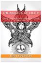 The Magick of Lilith: Calling Upon the Goddess of the Left Hand Path