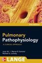 Pulmonary Pathophysiology: A Clinical Approach, Third Edition