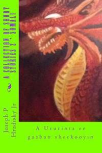 A Collection of Short Stories 2 * Somali