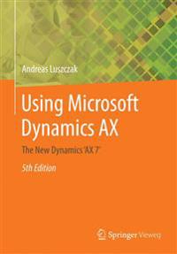 Using Microsoft Dynamics Ax
