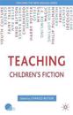 Teaching Children’s Fiction