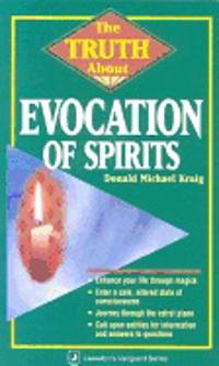Truth About Evocation Of Spirits
