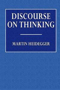 Discourse on Thinking