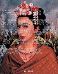 Yasumasa Morimura: Daughter of Art History