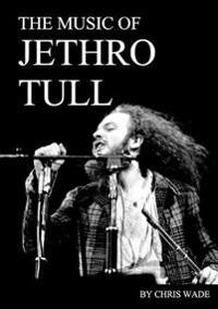 The Music of Jethro Tull
