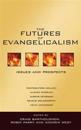 The Futures of evangelicalism