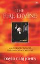 The Fire Divine