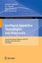 Intelligent Interactive Technologies and Multimedia