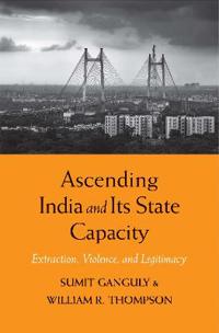 Ascending India and its State Capacity