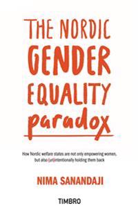 The Nordic gender equality paradox
