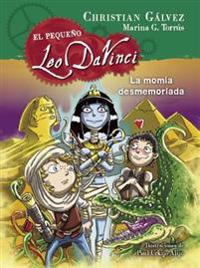 El Pequeno Leo Da Vinci. La Momia Desmemoriada #6 / Little Leo Da Vinci 6: The Absent-Minded Mummy