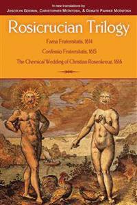 The Rosicrucian Trilogy