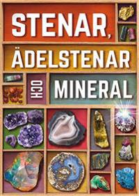 Stenar, ädelstenar och mineral
