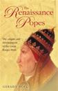 Renaissance Popes: Culture, Power, and the Making of the Borgia Myth