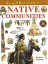 A Visual Dictionary of  Native Communities