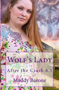 Wolf's Lady: After the Crash 6.5