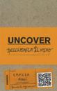 Uncover Luke Gospel: Spanish Edition