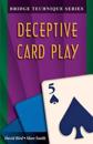 Deceptive Card Play
