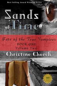 Sands of Time: Fate of the True Vampires: Special Edition