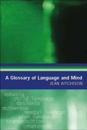 A Glossary of Language and Mind