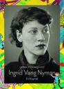 Ingrid Vang Nyman  en biografi