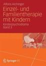 Einzel- und Familientherapie mit Kindern