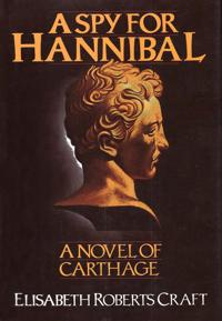 A Spy for Hannibal: A Novel of Carthage