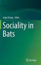Sociality in Bats