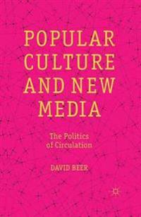 Popular Culture and New Media