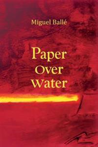 Paper Over Water
