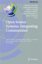 Open Source Systems: Integrating Communities