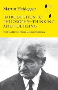 Introduction to Philosophy-Thinking and Poetizing