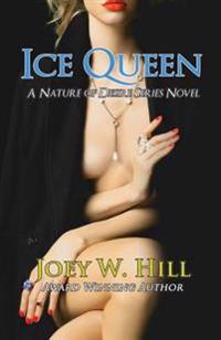 Ice Queen: A Nature of Desire Series Novel