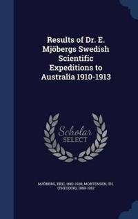 Results of Dr. E. Mjobergs Swedish Scientific Expeditions to Australia 1910-1913