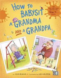 How to Babysit a Grandma and a Grandpa Set
