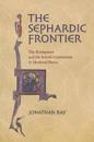 The Sephardic Frontier