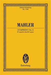 Symphony No. 8 in E-Flat Major: Edition Eulenburg No. 1548